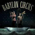 Babylon Circus - La Belle Etoile