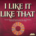 I Like It Like That - Fania Remixed