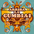 Arriba La Cumbia!