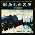 Balaxy Orchestra Balaxy Orchestra