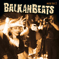 BalkanBeats Volume 2 BalkanBeats Volume 2