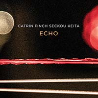 Catrin Finch & Seckou Keita