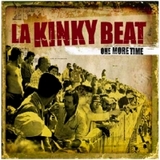 La Kinky Beat / One more time La Kinky Beat / One more time