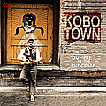 Kobo Town / Jumbie In The Jukebox