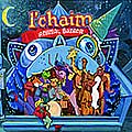 L'Chaim - Animal Bazaar