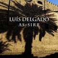 Luis Delgado - As-Sirr