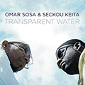 Omar Sosa & Seckou Keita