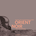 Orient Noir