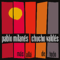 Pablo Milanés & Chucho Valdés