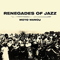 Renegades Of Jazz