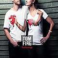 Tom Fire