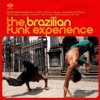 Various / Brazilian Funk Experience (Nascente)