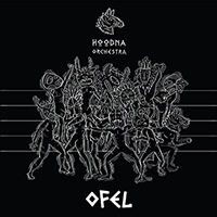 Hoodna Orchestra - Ofel