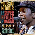 Youssou N'Dour Et Le Super Etoile De Dakar